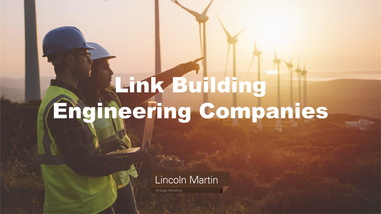 Benefits of SEO Link Building for Engineering Companies