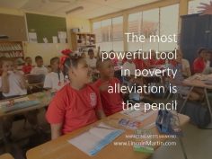 The most powerful tool in poverty alleviation is the pencil