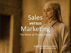 Sales vs. Marketing: The Primal Game of Thrones