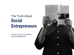 The Truth About Social Entrepreneurs